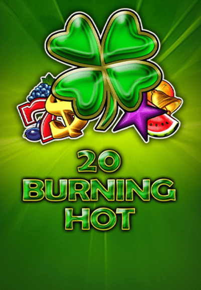 20 Burning Hot